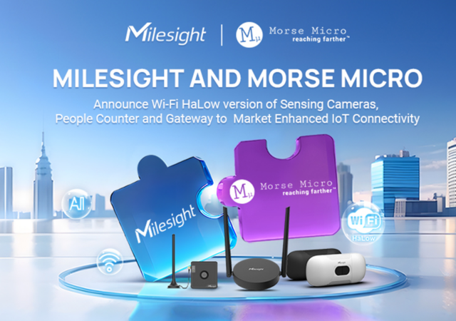 Milesight and Morse Micro launch Wi-Fi HaLow gateway and more